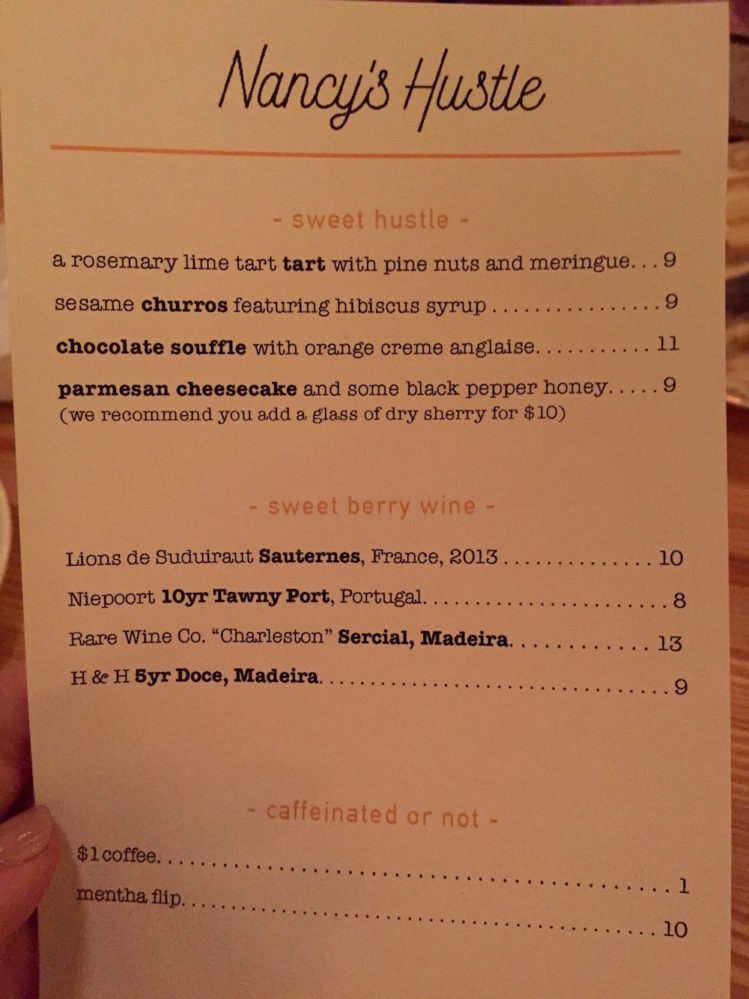 A look at the dessert menu from Nancy's Hustle.